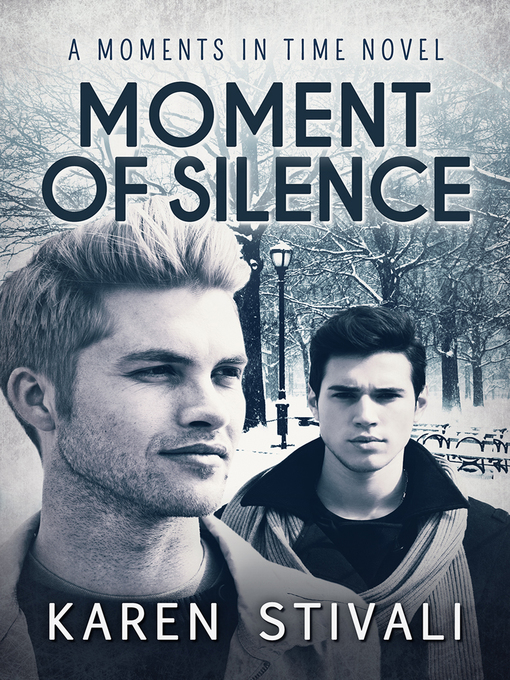 Title details for Moment of Silence by Karen Stivali - Available